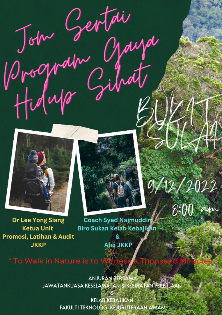 Program Gaya Hidup Sihat (Bukit Sulai Hiking)